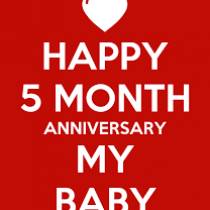 Happy 5 months to my baby