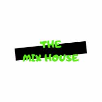 THE MIX HOUSE