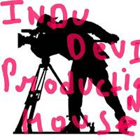 Indu devi Production House