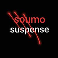 soumo suspense