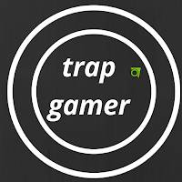 Trap Gamer