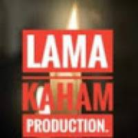 LAMA KAHAM PRODUCTION