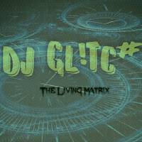 Dj GL!TC#