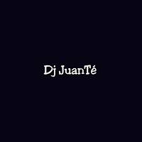 DJ JuanTé
