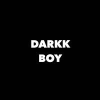 Darkk Boy