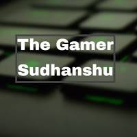 The Gamer Sudhanshu
