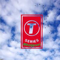 T- Series Bhojpuri