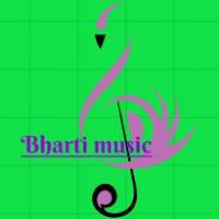 Bharti Music