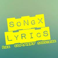 Songs Lyrics