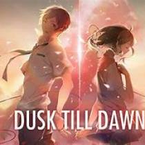 Dusk Till Dawn