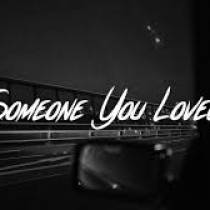 somebody you  loved