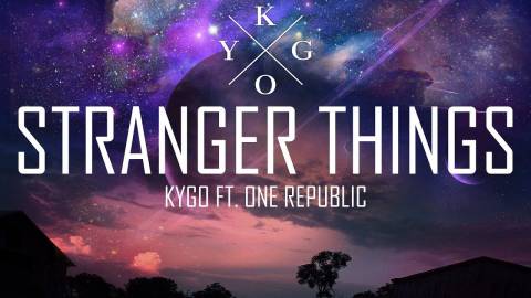 Kygo Ft. One republic - Stranger things
