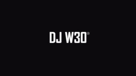 DJ W30 - All Of You