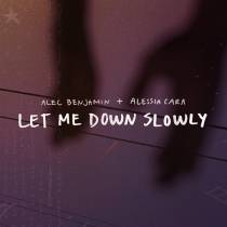 Let Me Down Slowly