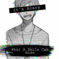 My smile is a mask